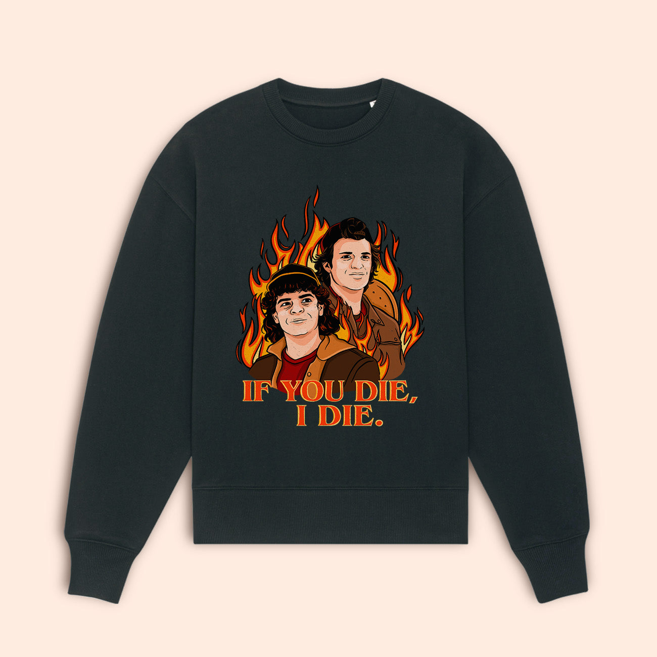If You Die I Die