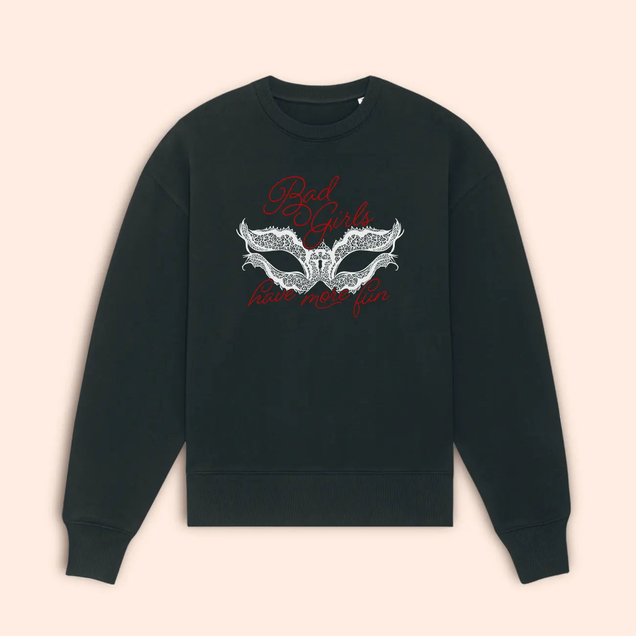 Bad Girls Have More Fun