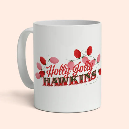 Mug Holly Jolly Hawkins Stranger Things