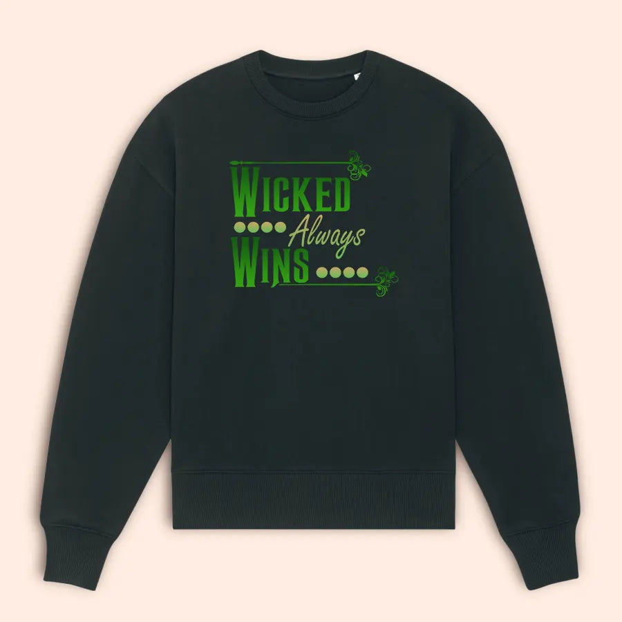 Wicked Always Wins