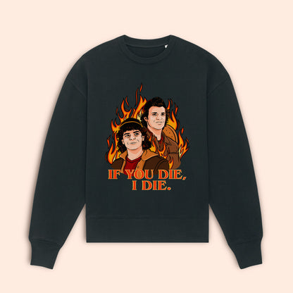 If You Die I Die